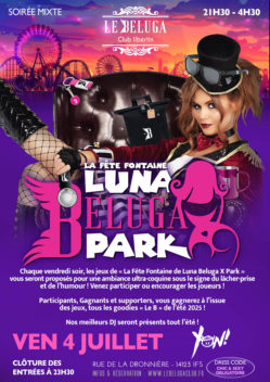 VENDREDI – La Fête Fontaine à Luna Beluga X Park