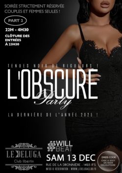 SAMEDI – L’obscure Party – Part II